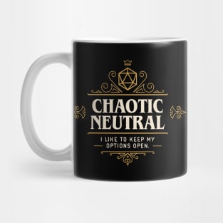 I Like To Keep My Options Open Chaotic Neutral Funny Tabletop Mug